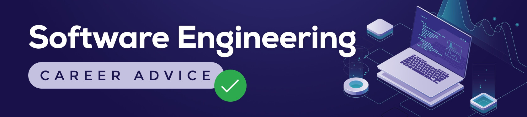 Software Engineering Career Advice